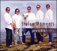 Stolen Moments von Presidio Brass