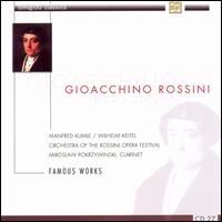 Gioacchino Rossini: Famous Works von Various Artists