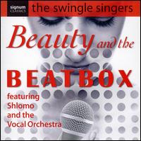 Beauty and the Beatbox von The Swingle Singers