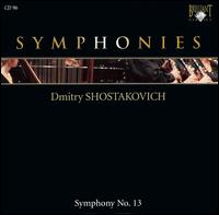 Shostakovich: Symphony No. 13 von WDR Sinfonieorchester Köln
