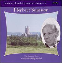 British Church Composer Series, Vol. 9; Herbert Sumsion von Ecclesium Choir