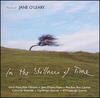 In the Stillness of Time: Music of Jane O'Leary von Various Artists