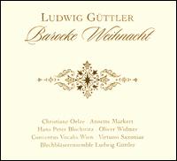 Barocke Weihnacht von Ludwig Güttler