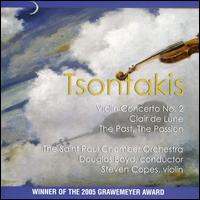 George Tsontakis: Violin Concerto No. 2; Clair de Lune; The Past, The Passion von Douglas Boyd
