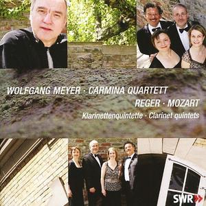 Clarinet Quintets by Reger & Mozart von Wolfgang Meyer