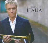 Italia [CD+DVD] von Chris Botti