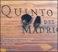 Monteverdi: Quinto Libro dei Madrigali von La Venexiana
