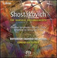 Shostakovich: The Barshai Arrangements von Conrad van Alphen