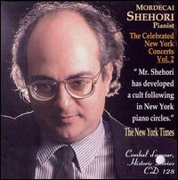 The Celebrated New York Concerts, Vol. 2 von Mordecai Shehori