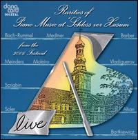 Rarities of Piano Music at Schloss vor Husum Festival 2006 von Various Artists