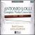 Antonio Lolli: Complete Violin Concertos von Luca Fanfoni