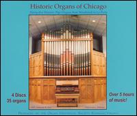 Historic Organs of Chicago von Various Artists