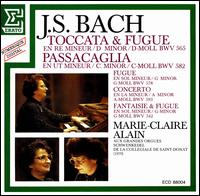 Bach: Toccata & Fugue; Passacaglia von Marie-Claire Alain