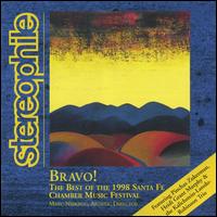 Bravo! The Best of the 1998 Santa Fe Chamber Music Festival von Chamber Music Festival