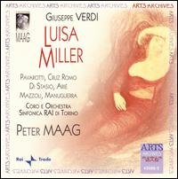 Guiseppe Verdi: Luisa Miller von Peter Maag