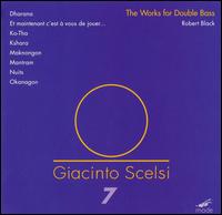 Giacinto Scelsi: The Works for Double Bass von Robert Black