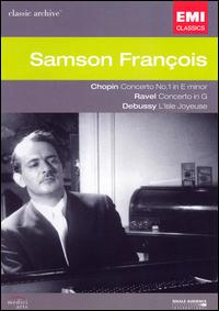 Chopin: Concerto No. 1; Ravel: Concerto; Debussy: L'Isle Joyeuse [DVD Video] von Samson François
