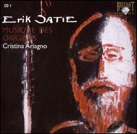Satie: Musique des Origines von Cristina Ariagno