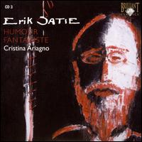 Satie: Humour Fantaisiste von Cristina Ariagno