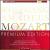 Mozart: Premium Edition, Vol. 4 von Howard Griffiths