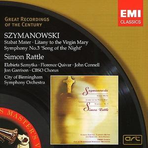 Symanowski: Stabat Mater; Litany to the Virgin Mary; Symphony No. 3 'Song of the Night' von Simon Rattle