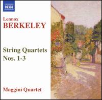 Berkeley: String Quartets Nos. 1-3 von Maggini Quartet