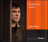 Scarlatti: Duende - Harpsichord Sonatas von Skip Sempe
