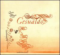 Gesualdo: Quarto libro de Madrigali von La Venexiana