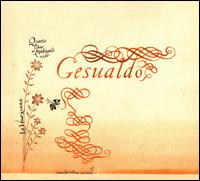 Gesualdo: Quarto libro de Madrigali von La Venexiana
