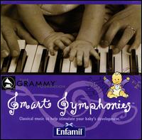 Smart Symphonies: Classical music to help stimulate your baby's development von Various Artists