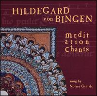 Hildegard von Bingen: Meditation Chants von Norma Gentile
