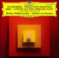 Schoenberg: Pelleas und Melisande; Berg: 3 Stücke aus der "Lyrischen Suite" von Herbert von Karajan