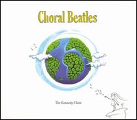 Choral Beatles von Kennedy Choir