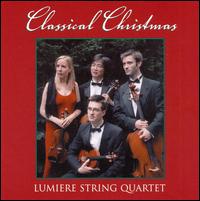 Classical Christmas von Lumiere String Quartet