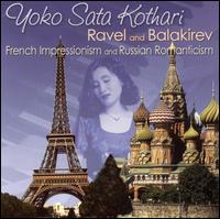 Ravel and Balakirev: French Impressionism & Russian Romanticism von Yoko Sata Kothari