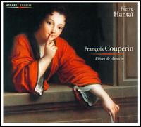 François Couperin: Pièces de clavecin von Pierre Hantaï