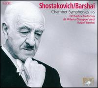Shostakovich-Barshai: Chamber Symphonies 1-5 von Rudolf Barshai