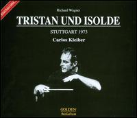 Wagner: Tristan und Isolde von Carlos Kleiber