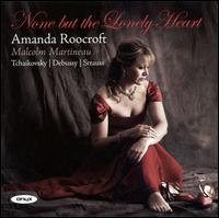 None but the Lonely Heart von Amanda Roocroft