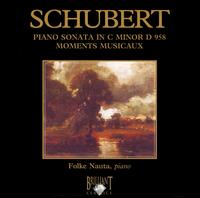 Schubert: Piano Sonatas, D958; Moments musicaux von Folke Nauta