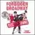 Forbidden Broadway, Vol. 9: Rude Awakening [The Un-Original Cast Album] von Original Cast Recording