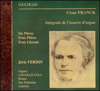 Franck: Intégrale de l'oeuvre d'orgue von Joris Verdin