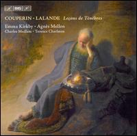 Couperin, Lalande: Leçons de Ténèbres von Various Artists