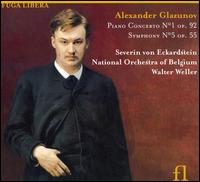 Glazunov: Piano Concerto No. 1; Symphony No. 5 von Severin von Eckardstein