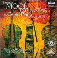 Emanuel Moór: 3 Sonatas for Cello and Piano von Peter Szabo