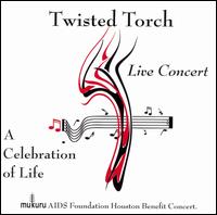 Twisted Torch: A Celebration of Life von Casandra White