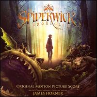 The Spiderwick Chronicles [Original Motion Picture Soundtrack] von James Horner