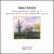 Hans Huber: Klavierquintett Nr. 1; Klavierquartett Nr. 2 "Waldlieder" von Hans Joerg Fink