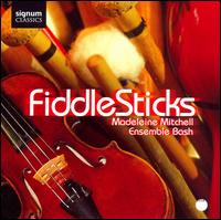 FiddleSticks von Madeleine Mitchell
