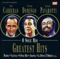 O Sole Mio: Greatest Hits von Various Artists